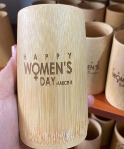 Cốc Tre Uống Nước – Ly Tre Decor Khắc Chữ Happy Women’s Day