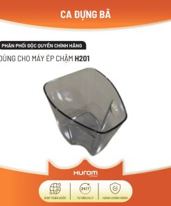 Ca đựng Bã Máy ép Chậm Hurom