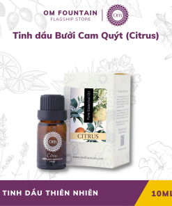 Tinh Dầu Bưởi Cam Quýt (citrus) 10ml – Om Fountain