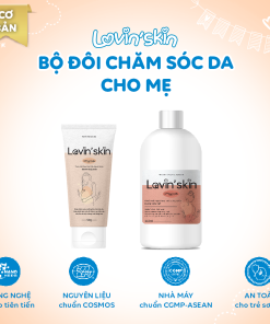 Bộ đôi chăm sóc da cho mẹ Lovin’Skin