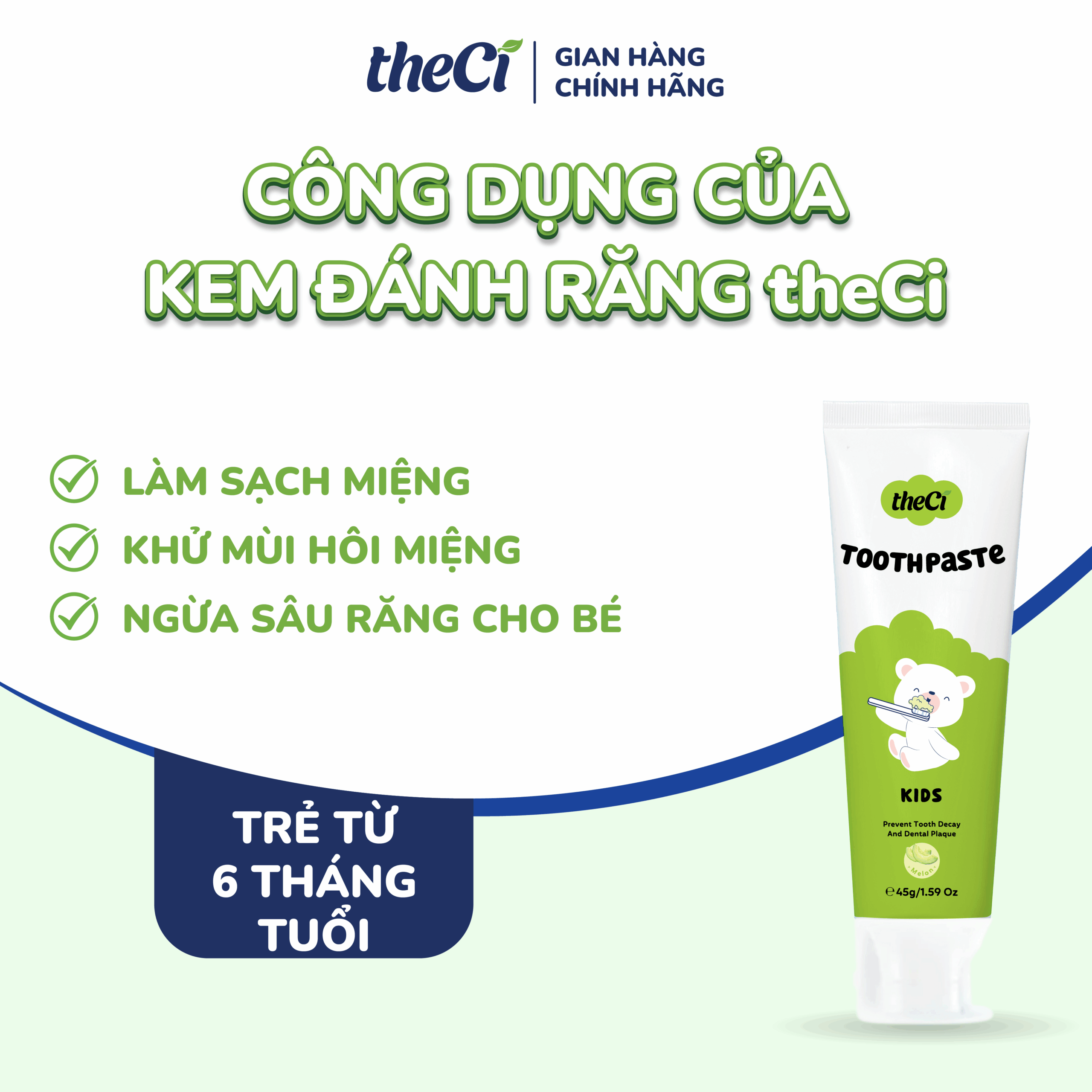 Kem đánh răng cho bé theCi 45g 9 Kem đánh răng cho bé theCi 45g