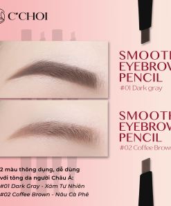 Chì kẻ lông mày C’Choi – Smooth Eyebrow Pencil