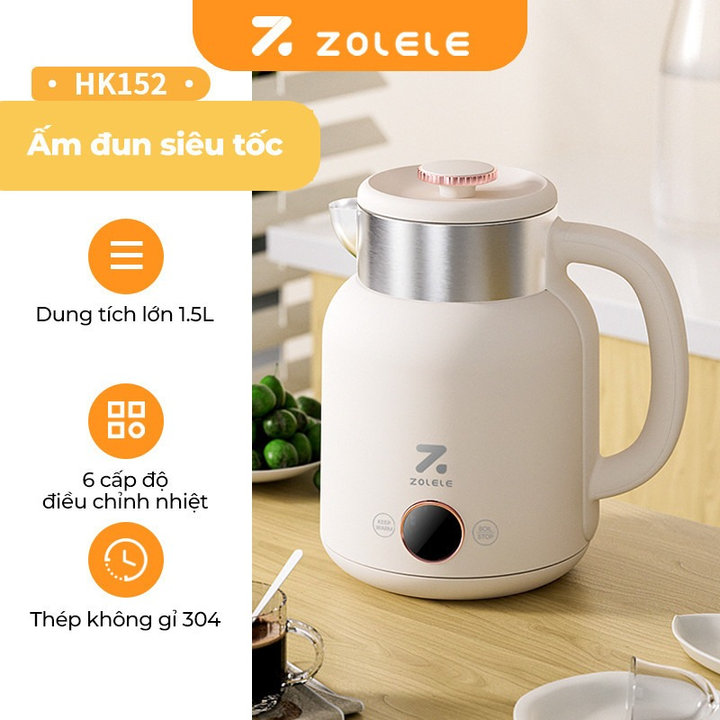 ấm, Bình đun Siêu Tốc Giữ Nhiệt Zolele Hk152 1.5l 1500w điều Chỉnh Nhiệt độ đun Chính Hãng