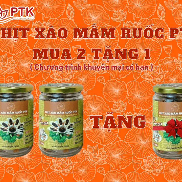 ( Combo Mua 2 Tặng 1) – Thịt Xào Mắm Ruốc Ptk Lọ 450gr