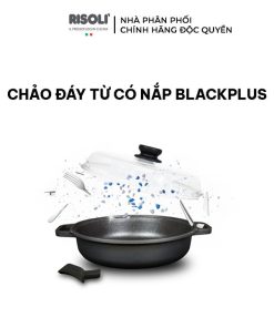 Chảo đáy Từ Có Nắp Blackplus (size: 24,28,32) – 00099bpin/24,28,32 – Risolì