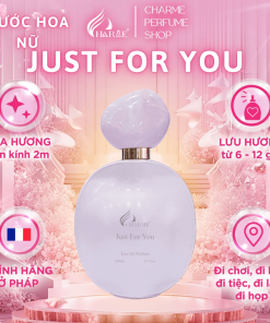 Nước Hoa Nữ Charme Just For You 50ml Thơm Lâu Lãng Mạn, Dịu Dàng, Thanh Lịch Cho Nàng Tự Tin _ Nước Hoa Chính Hãng