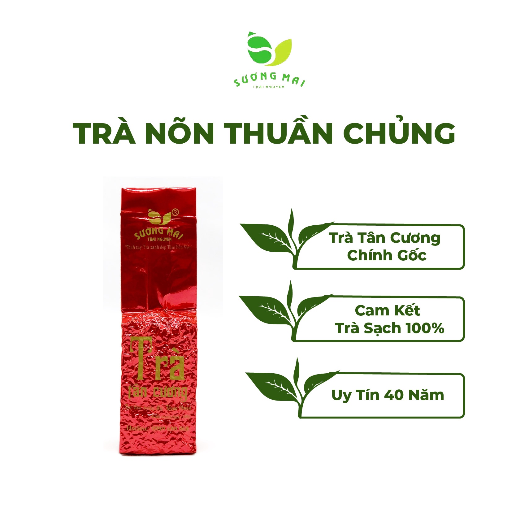 Trà Nõn Thuần Chủng – Sương Mai