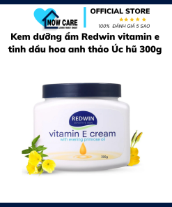 Kem Dưỡng ẩm Vitamin E Tinh Dầu Hoa Anh Thảo 300g – Redwin