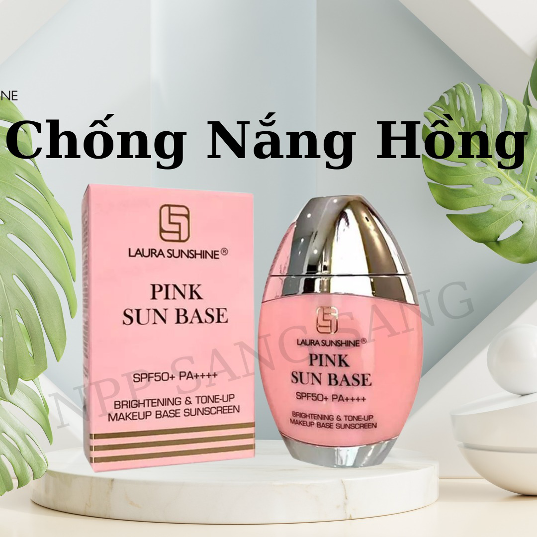 Kem Chống Nắng Hồng Nâng Tone Pink Sun Base 50ml Laura Sunshine