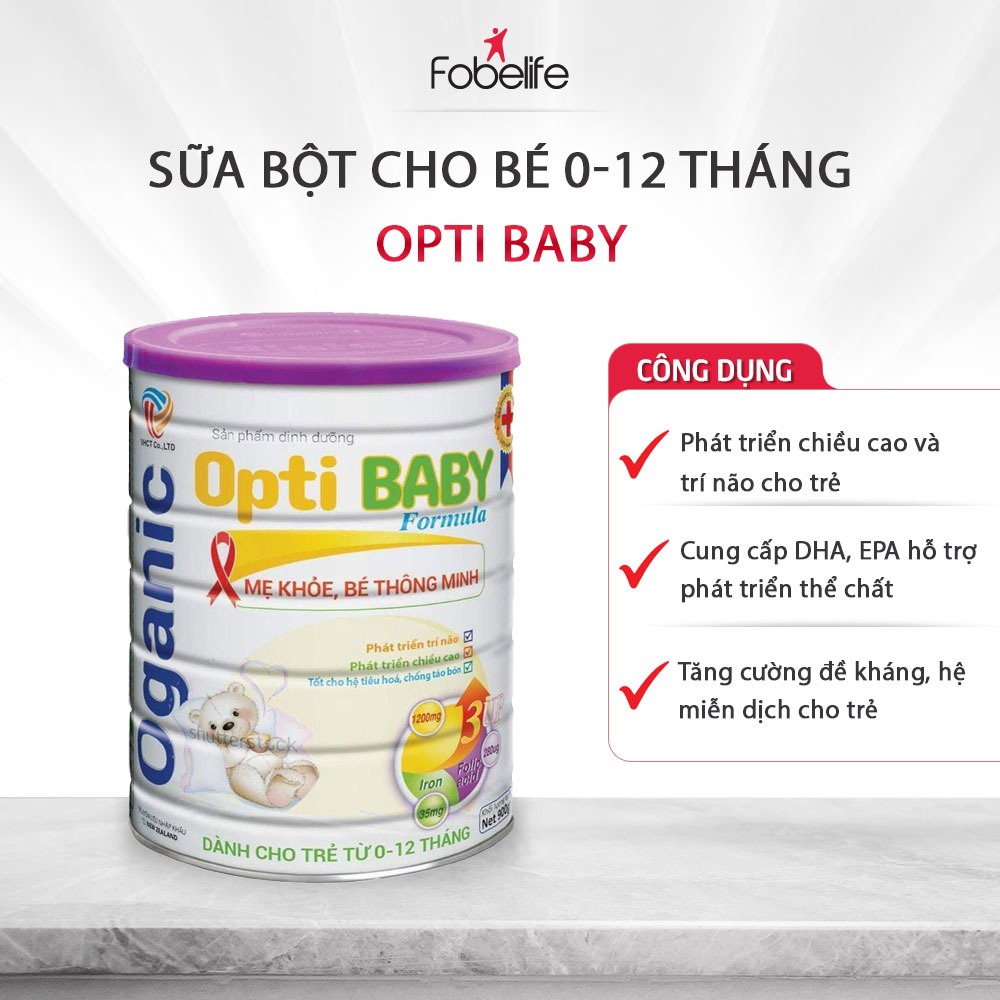 Sữa Bột Cho Bé 0-12 Tháng Tuổi Opti Baby Cung Cấp Dinh Dưỡng Phát Triển Chiều Cao, Não Bộ, Giúp Trẻ Phát Triển Toàn Diện – Fobelife