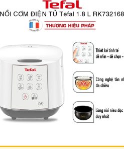 Nồi Cơm điện Tử Tefal Rk732168 1.8l 750w – Tefal