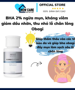 Bha 2% Ngừa Mụn, Kháng Viêm Giảm Dầu Nhờn, Thu Nhỏ Lỗ Chân Lông – Obagi