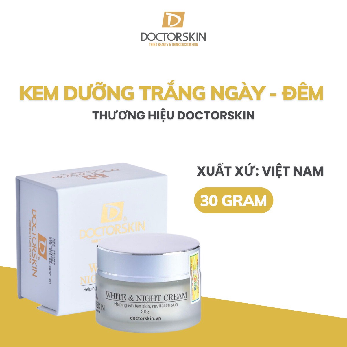 Kem Dưỡng Trắng Phục Hồi Và Ngăn Ngừa Lão Hóa Da Ban đêm White & Night Cream Doctorskin 30g