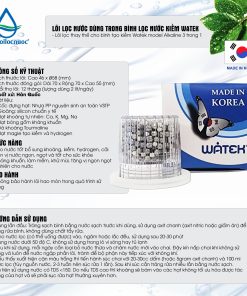 Lõi lọc nước dùng trong bình lọc nước kiềm hiệu Watek