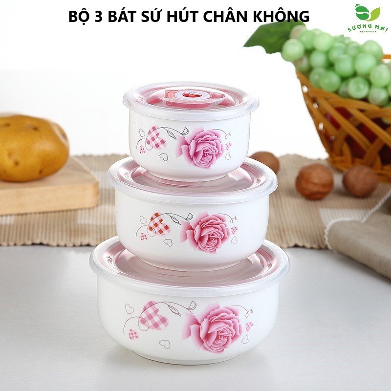 [giảm 50%] Bộ 3 Bát Sứ Nắp Hút Chân Không – Sương Mai